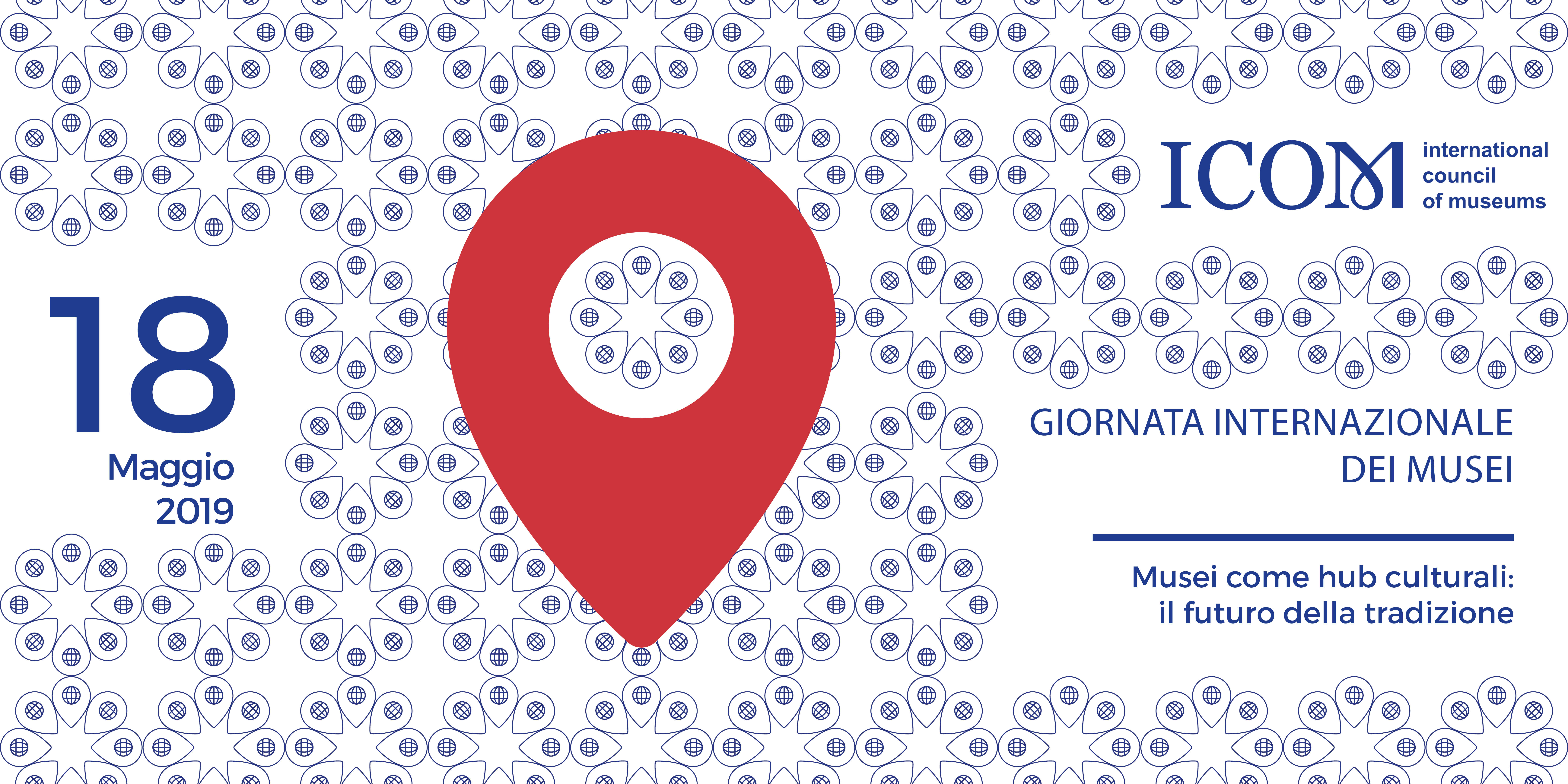 ICOM Giornata internazionale dei Musei 2019